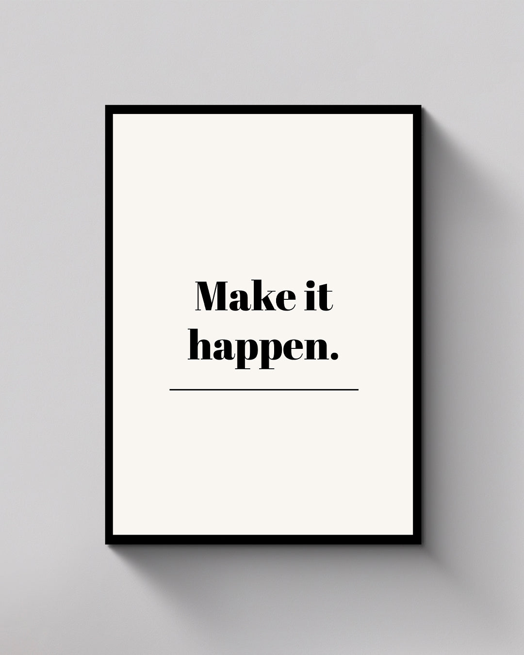 Make It Happen